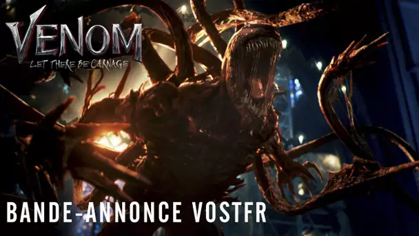 Venom: Let There Be Carnage - Bande-Annonce VOSTFR