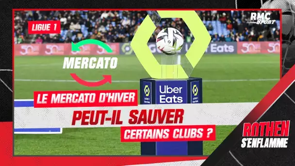 Ligue 1 : Le mercato d’hiver peut-il sauver certains clubs ?