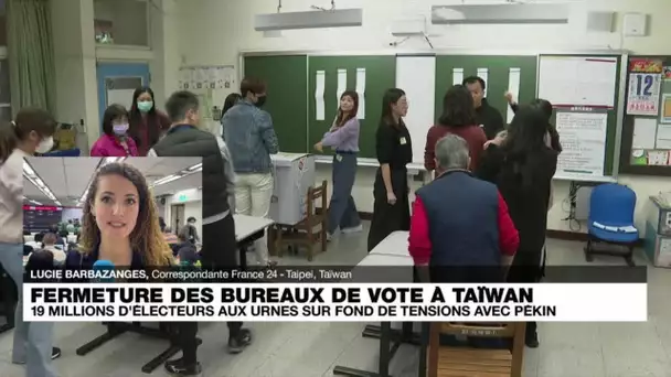 Fermeture des bureaux de vote à Taïwan : une élection cruciale • FRANCE 24