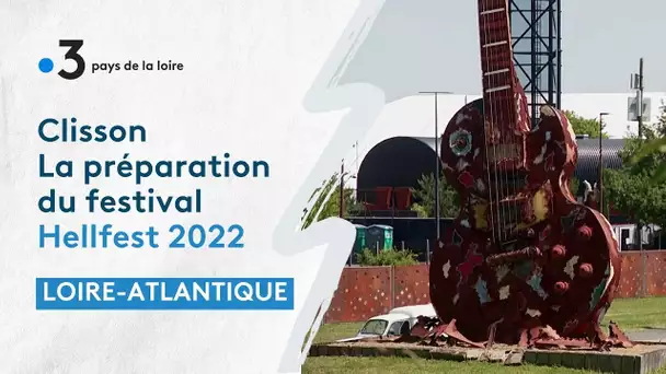 Clisson : la préparation du festival Hellfest 2022