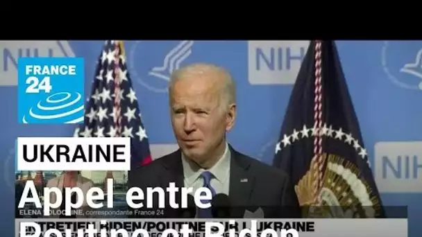 Ukraine : Poutine satisfait de l'entretien téléphonique avec Biden • FRANCE 24