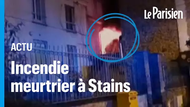 Stains : trois morts et huit blessés dans l'incendie d'un immeuble, une enquête ouverte