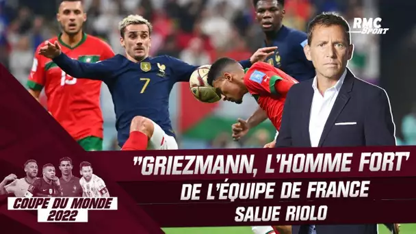 France 2-0 Maroc : "Griezmann est l'homme fort de cette équipe" salue Riolo