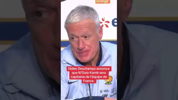 Didier Deschamps annonce que N’Golo Kanté sera capitaine de l’équipe de France.