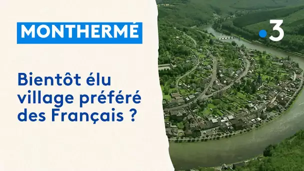Monthermé, bientôt élu village préféré des Français ?