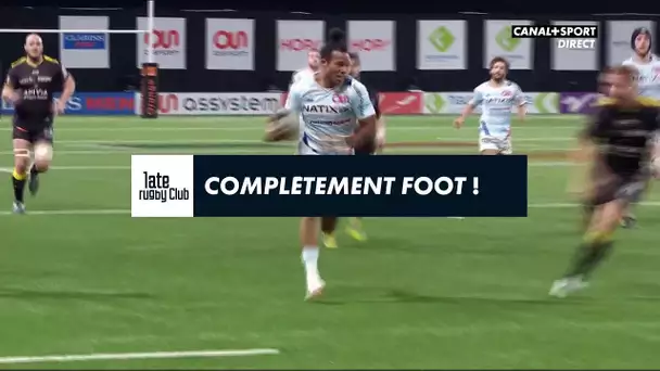 Late Rugby Club : Complètement foot !