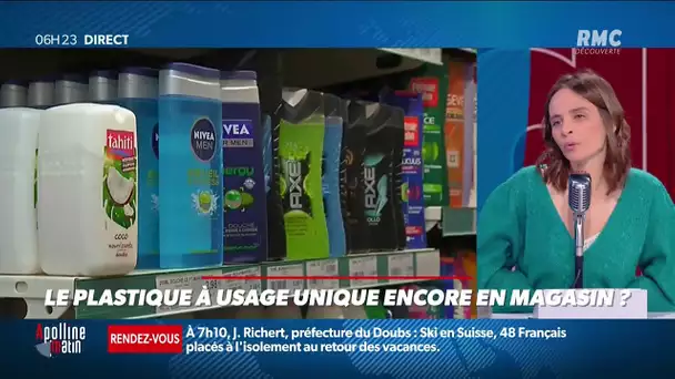 Le plastique à usage unique encore en magasin ?