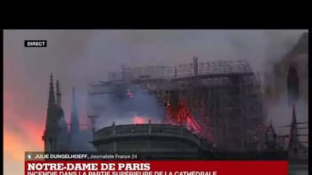 "La flèche de la cathédrale s'est effondrée" : Incendie à Notre-Dame de Paris