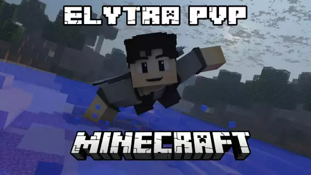 Lundi PiViPi - Elytra PVP