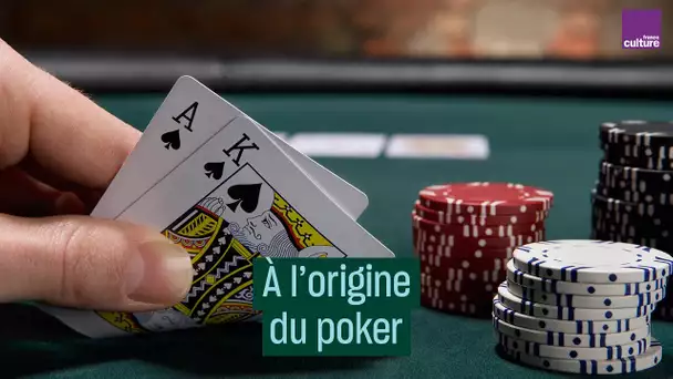 À l'origine du poker - #CulturePrime