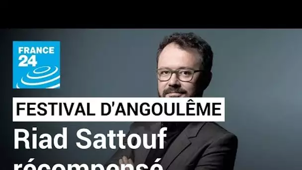 Riad Sattouf, l'auteur de "l'Arabe du futur", remporte le Grand Prix du Festival d'Angoulême