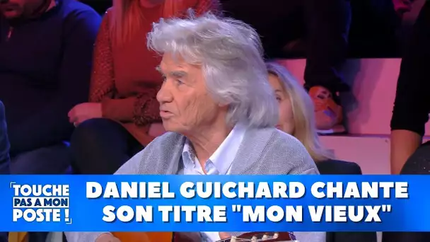 Daniel Guichard chante son titre "mon vieux"