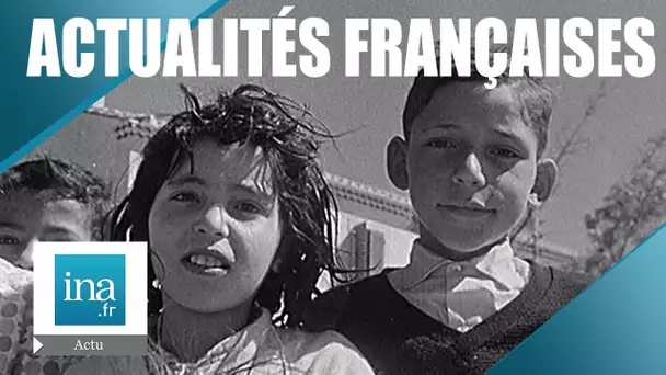 Les Actualités Françaises du 30 mai 1962 | Archive INA