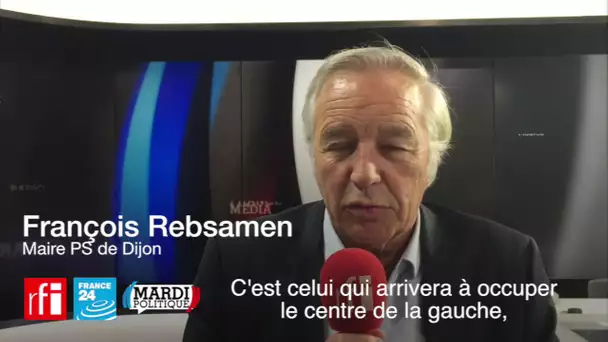 François Rebsamen, c'est qui le rassembleur de la gauche ?