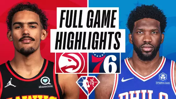 HAWKS at 76ERS | FULL GAME HIGHLIGHTS | October 30, 2021