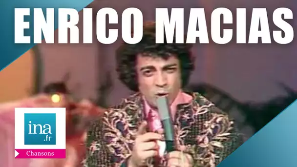Enrico Macias "On ne vit qu'une fois" | Archive INA