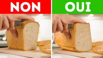 Tu as mal coupé le pain pendant tout ce temps (+ 40 autres surprises)
