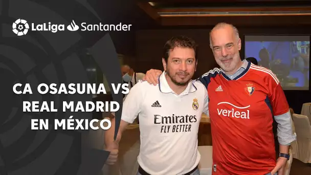 Real Madrid vs CA Osasuna en México