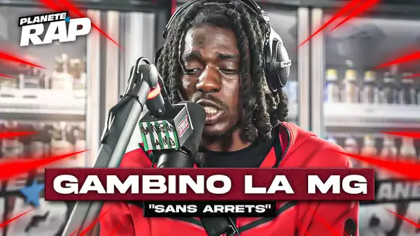 [EXCLU] Gambino La MG - Sans arrêts #PlanèteRap