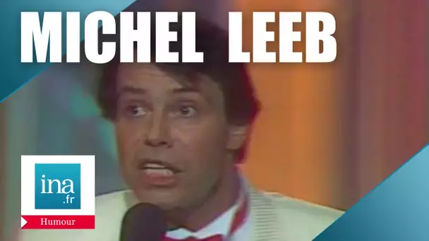 INA | Michel Leeb, le best of