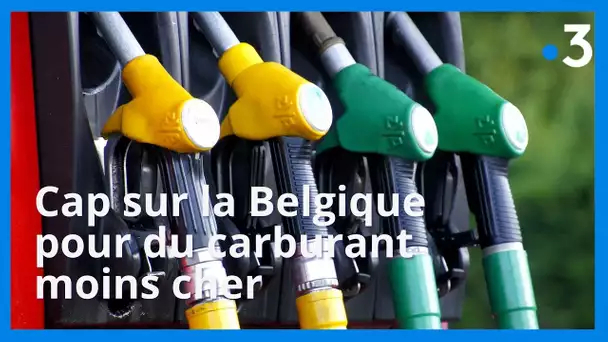 Carburant : cap sur la Belgique pour du carburant moins cher