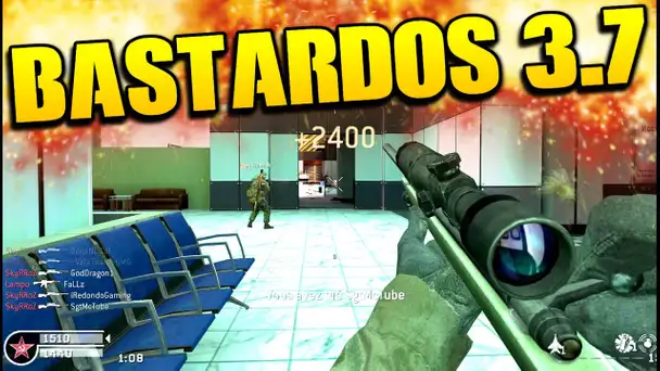 BASTARDOS 3.7 - BO2-BO3-COD4 !!