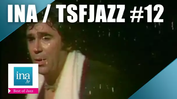 La sélection INA BEST OF JAZZ / TSFJAZZ # 12 | Janvier 2017