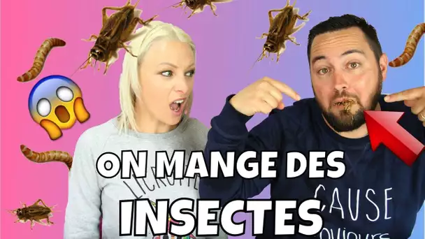 ♡• ON MANGE DES INSECTES !! | LOIC ME FAIT PLEURER ! •♡