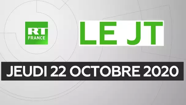 Le JT de RT France - Jeudi 22 octobre 2020 : Covid-19, présidentielle américaine, Hariri de retour