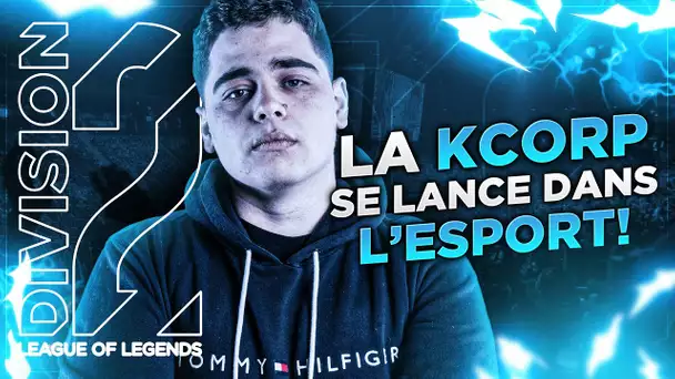 ANNONCE - LA KCORP SE LANCE DANS L'ESPORT