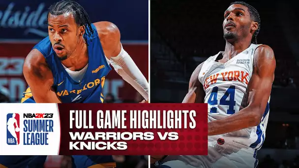 WARRIORS vs KNICKS | NBA SUMMER LEAGUE | FULL GAME HIGHLIGHTS