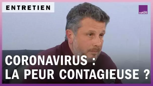 Coronavirus : la peur est-elle contagieuse ?