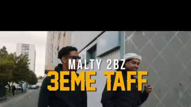 Malty 2BZ - 3ème Taff I Daymolition