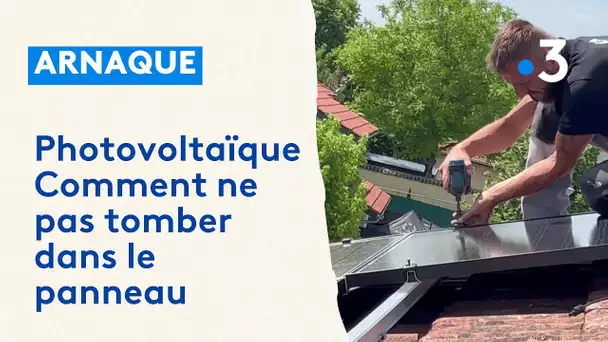 Photovoltaïque : comment ne pas tomber dans le panneau