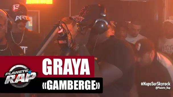 Graya "Gamberge" #PlanèteRap