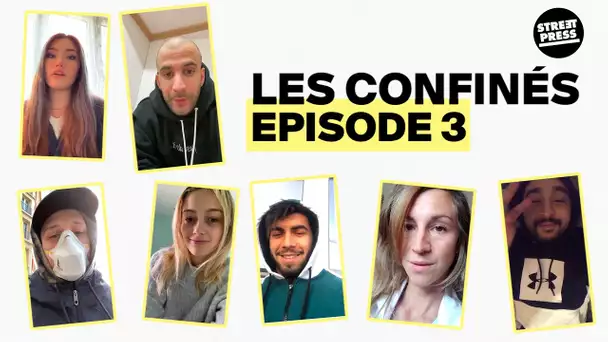 Les confinés | Épisode 3 (Feat Anas, Dika, Mehdi Maïzi, Pierre Lapin ...)