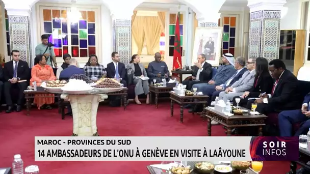 Maroc-provinces du sud : 14 ambassadeurs de l´ONU à Genève en visite à Laâyoune