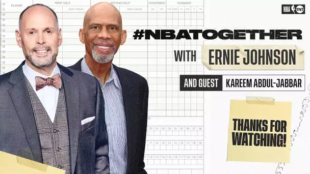#NBATogether With Ernie Johnson & Kareem Abdul-Jabbar | Episode 4