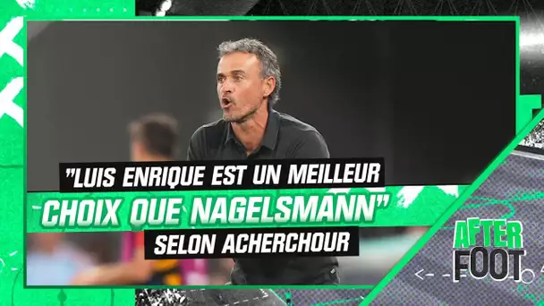 PSG : "Luis Enrique est un meilleur choix que Nagelsmann" juge Acherchour
