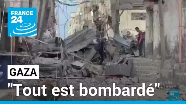 Gaza : "tout est bombardé : les maisons, les rues, les voitures, les boulangeries, les supermarchés"