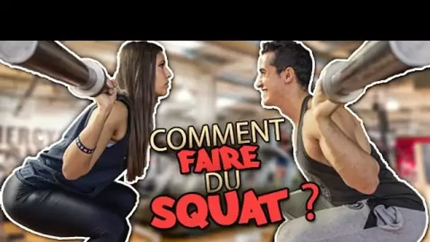 COMMENT FAIRE DU SQUAT ?