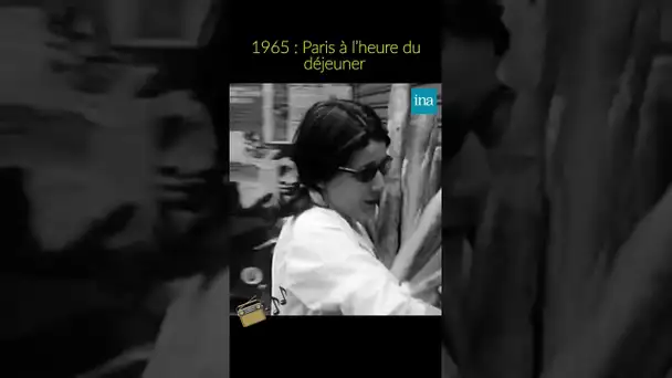 🥖 Paris à l’heure du déjeuner en 1968 😋