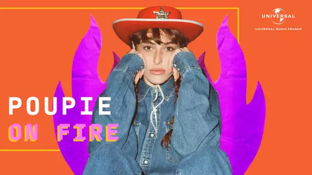 On Fire - Poupie
