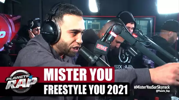 [Exclu] Mister You "Freestyle You 2021" #PlanèteRap