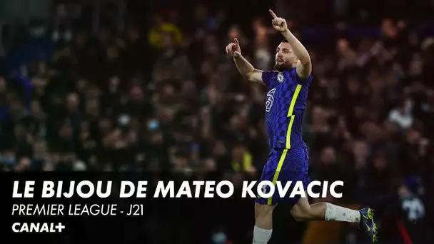 Une volée venue d'ailleurs signée Mateo Kovacic - Premier League (J21)