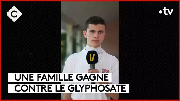 Glyphosate : la France indemnise une famille exposée à l’herbicide - Le 5/5 - C à Vous - 10/10/2023