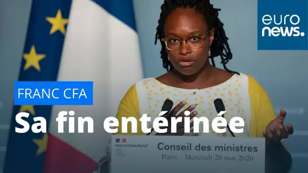 La France entérine la fin du franc CFA dans un projet de loi