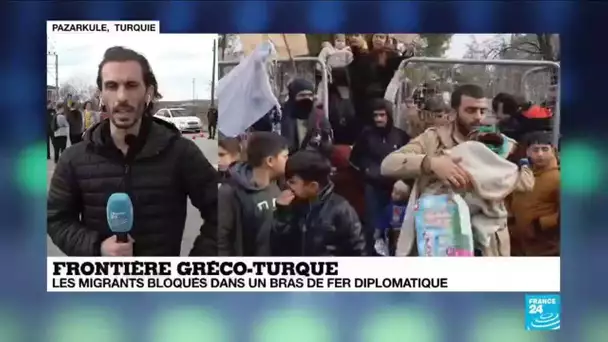 Frontière gréco-turque : "Il y a des milliers de réfugiés et très peu de nourriture"