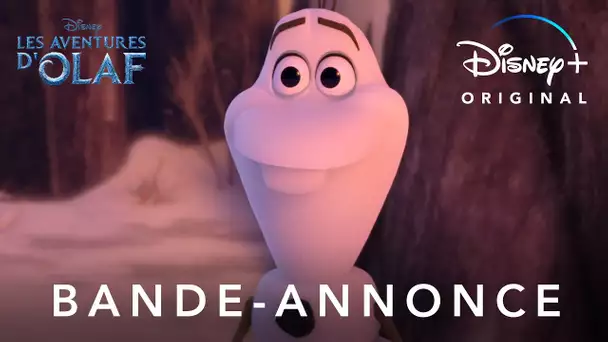 Les Aventures d'Olaf - Bande-annonce | Disney+