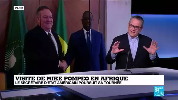 Mike Pompeo en Afrique : Quels rôles souhaitent occuper les Etats-Unis sur le continent ?